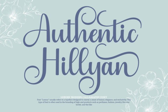 Authentic Hillyan: The Script Font for Elegant Campaigns