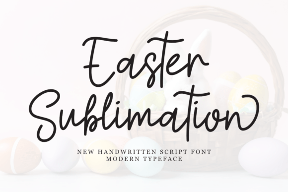 Easter Sublimation Script Font for Crafters
